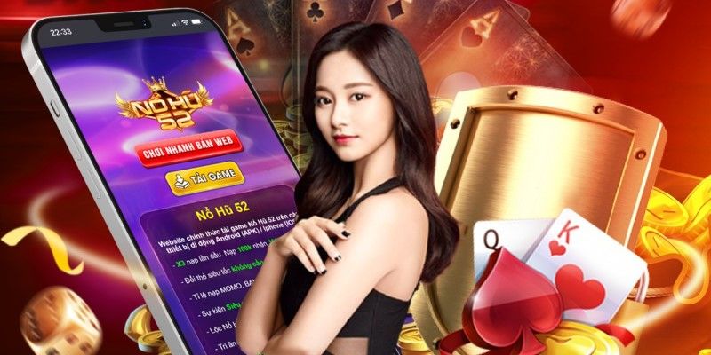 Giới thiệu sơ lược cổng game Nổ hũ 52