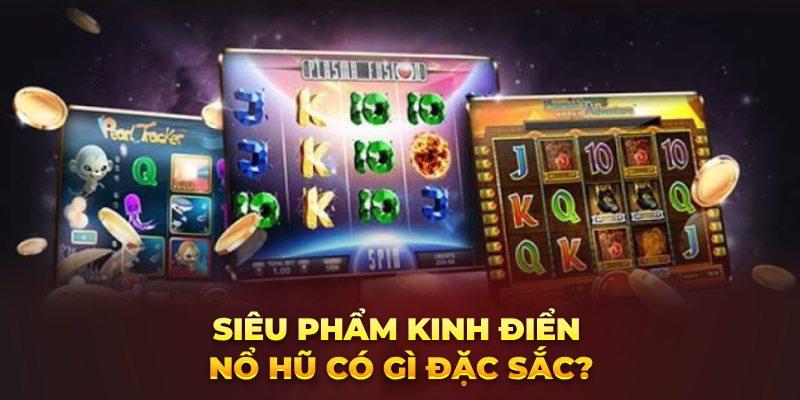 Nổ hũ 789 - Thương hiệu đình đám trong giới đổi thưởng trực tuyến